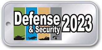 DEFENSE & SECURITY 2023 - SAVUNMA VE GÜVENLİK FUARI